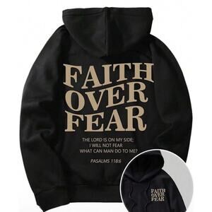 New Faith over fear XL hoodie
